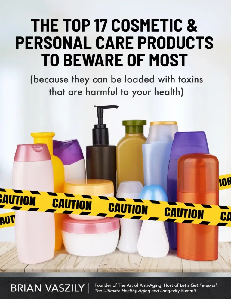 The Top 17 Cosmetic & Personal Care Products to BEWARE of Most (because they can be loaded with toxins that are harmful to your health) report cover